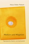 Buch Medizin und Mitgefühl